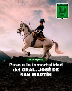 Este 17 de agosto recordamos al General José de San Martín